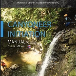 Canyoneer Initiation